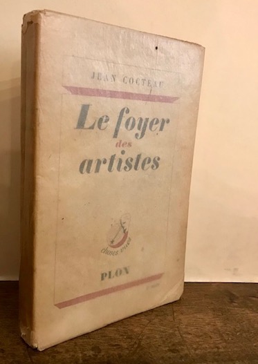 Jean Cocteau Le foyer des artistes 1947 Paris Plon